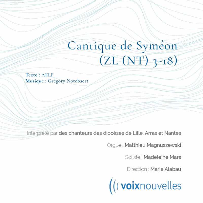 Cantique de Syméon - Notebaert